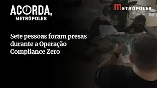Saiba detalhes da Opera&ccedil;&atilde;o Compliance Zero, que investiga fraude de R$ 12 bilh&otilde;es