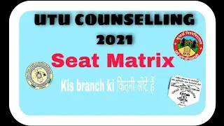 UTU Counselling || Gbpuat || Seat matrix 2021 #gbpuat #btkit #pantnagar #gbpiec