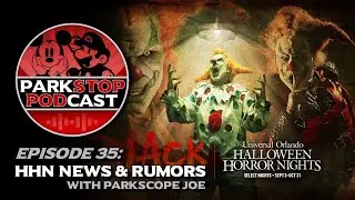 Halloween Horror Nights 2021 News & Rumors - ParkStop Podcast