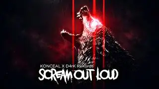 @D4rKRekords & @koncealofficial - Scream out Loud (Nightcore Remix Version)