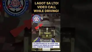 Driver SUSPENDED ang License dahil sa naka Video Call habang nag mamaneho! 🫣 #lto #kamote