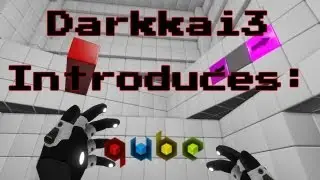 Darkkai3 Introduces: Q.U.B.E.