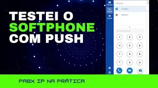 [PABXIP] - Testando Softphone com PUSH Notifications - Qual softphone usar?