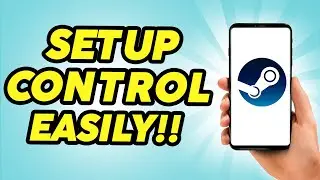 How To Setup Any Controller on Steam for Any Game (Updated)