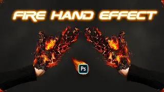 Create a Realistic Fire Burning Hand Effect in Photoshop | Step-by-Step Tutorial