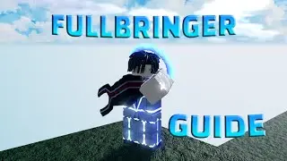 Type Soul FULLBRINGER Beginner Guide (temporarily)