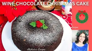 Wine Chocolate  Christmas Cake|No Soak wine cake |Wine cake Recipe|@akshatasrecipes #winecake#wine