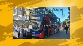 My Journey down to Bournemouth for the first time 03/01/26