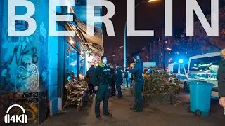 Berlin Nightlife: Police in Neuk&ouml;lln, Sonnenallee to Hermannplatz 4K 2021