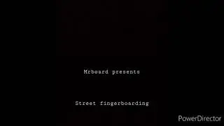 Street fingerboarding 2021
