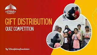 Gift Distribution | Quiz Competition | By Who is Fatima Foundation | SERC Mira Road | 2025
