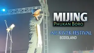 MIJING by Phukan Boro || Live Performance at AIE RIVER FESTIVAL 