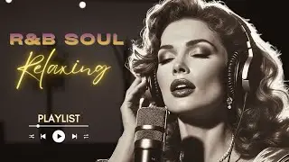【R&B Relax】 Smooth Soul Music for Heartbreak Healing Playlist💔 | Chill R&B Mix 2026
