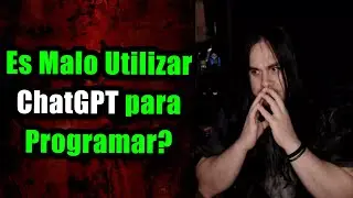 &iquest;Es MALO utilizar CHATGPT para Programar?