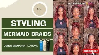Ways to style your mermaid brands:Let&rsquo;s talk about Snapchat filter and Lotion