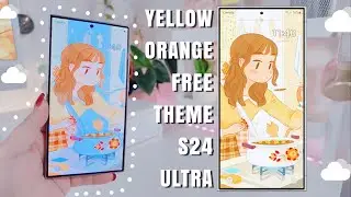 ♡⋆ ˚｡ CUTE ORANGE /YELLOW THEME | free samsung theme | S24 ULTRA ⋆ ˚｡♡