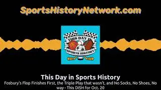 Fosbury's Flop Finishes First, the Triple Play that wasn't, and No Socks, No Shoes, No way -...