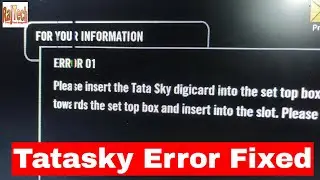 Please Insert the Tata Sky Digi Card | Error in Tatasky Fixed | RajTech |