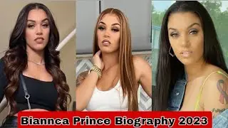 Biannca Prince lifestyle (The Prince Family) Biography, Age, Net Worth, Hobbies, Facts 2023