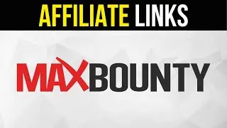How To Get Your Affiliate Links on MaxBounty