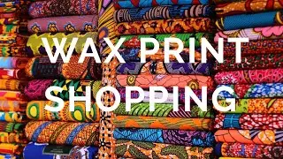 WAX PRINT |  ANKARA FABRIC SHOPPING IN ACCRA,GHANA