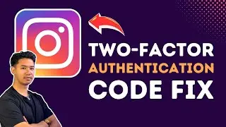 Instagram Two Factor Authentication Code Not Received