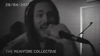 Tomorrow is Cancelled - The Meantime Collective