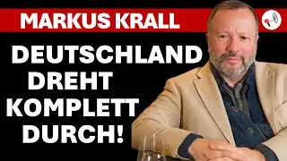 Markus Krall: Deutschland dreht durch &ndash; Vom Zigarettenverbot bis zum Social-Media-Spionageamt