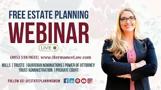 🌟 Join Us for a FREE Estate Planning Webinar 🌟