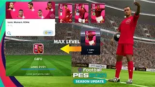 TRICKS TO GET CAFU IN ICONIC MOMENT ROMA PES 2021 MOBILE