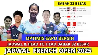 JADWAL 32 BESAR FRENCH OPEN 2025 DAN HEAD TO HEAD #frenchopen2025