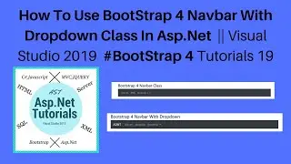 How to use bootstrap 4 navbar in dropdown class in asp.net || vs2019 #bootstrap 4 tutorials 19