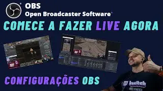 COMO FAZER LIVE UTILIZANDO O OBS STUDIO - GUIA PARA INICIANTES
