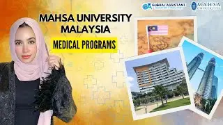 Study Medicine at MAHSA University 🇲🇾 | MBBS, Dentistry, Nursing & More | Global Assistant