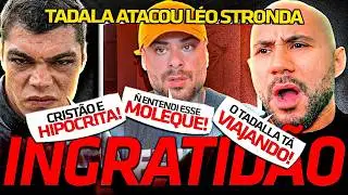 TADALAFELLAS PASSOU DO LIMITE DE VEZ! ATACOU STRONDA