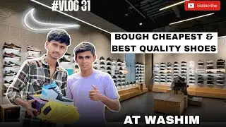 👟 Cheapest & Best Quality Shoes in Washim 🛍️ | Shoe Shopping Vlog🔥Budget Sneaker💸 #Vlog31❤️| Funny🤣 