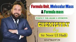 Formula unit, Molecular mass and Formula Mass 