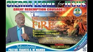 Sierra Leone for Jesus-Great Redemption Crusade, Day 2. (21/11/2019)