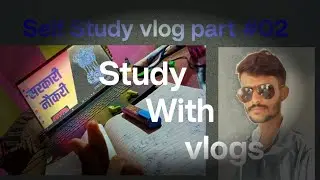 Night Study vlog part #02