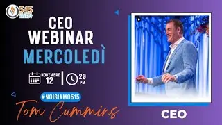 Il CEO Webinar di Tom Cummins del 12 Novembre 2025
