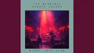 Night Embraces Jazz&rsquo;s Magic