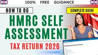 How to Do HMRC Self Assessment Tax Return (2026) | Full Guide