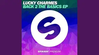 Back 2 The Basics (Extended Mix)