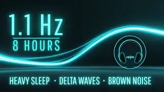 ULTRA DEEP SLEEP (8 Hours) | 1.1 Hz Heavy Delta Waves for Healing & Body Repair
