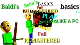 Baldi basic full remastered version 1.30.4 download on android