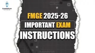 24 HOURS BEFORE FMGE 2025 &ndash; DON&rsquo;T FORGET THESE IMPORTANT EXAM INSTRUCTIONS