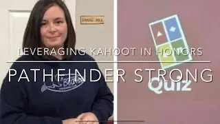 Super Charge Honors with Kahoot! // Pathfinder Strong