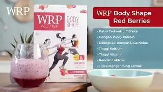 WRP Body Shape Red Berries untuk Tubuh Terbaikmu