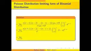 Poisson Distribution as limiting form of Binomial distribution