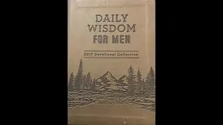D.W. PASTOR BARRY - DAILY WISDOM FOR MEN DEVOTIONAL 2017 - JANUARY 14 - CARING FOR OTHERS